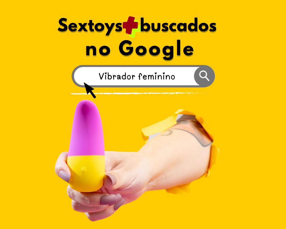 Sextoys no Brasil: o que está bombando segundo o Google 1
